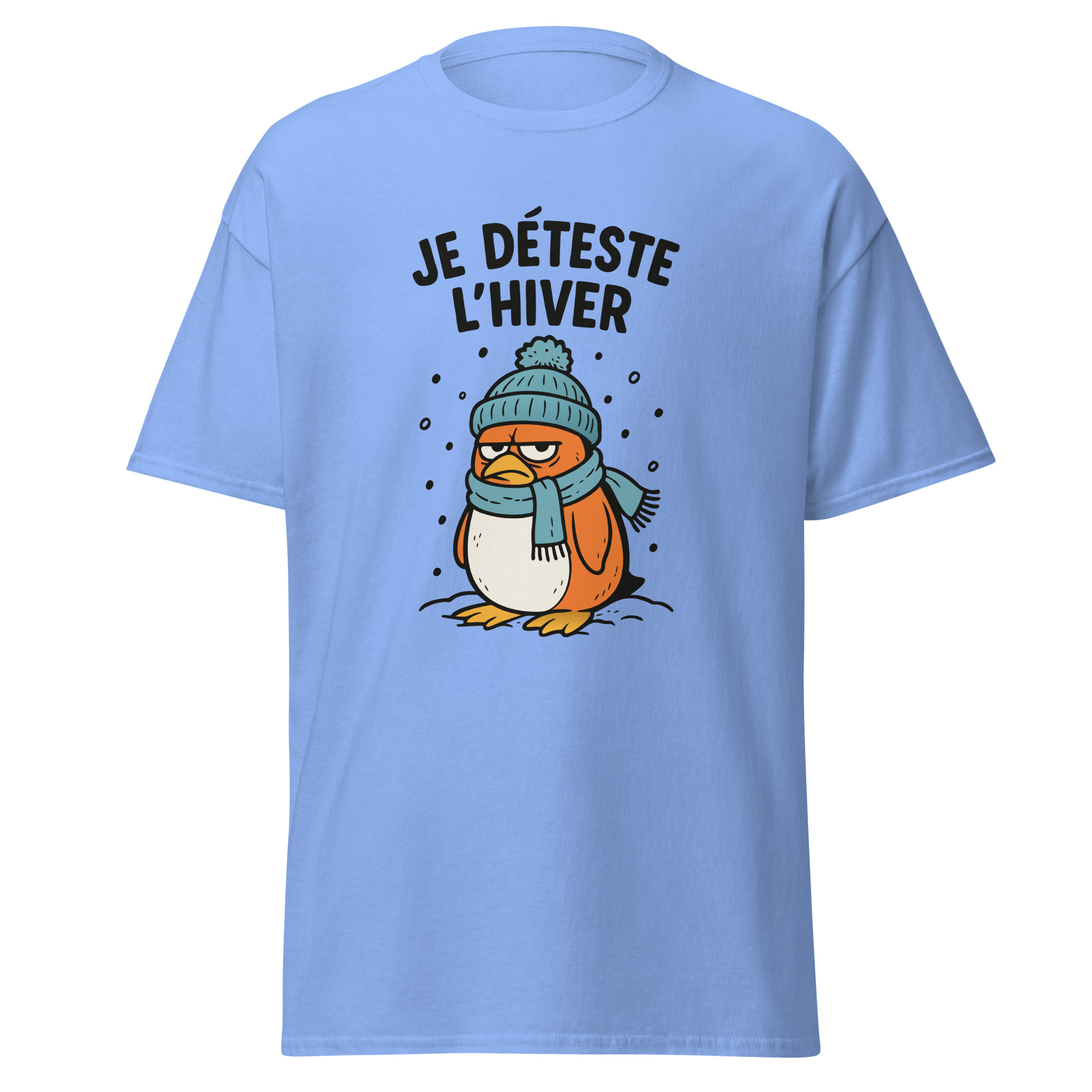 T-shirt Je déteste l’hiver avec message humoristique exprimant le ras-le-bol face à la saison hivernale.