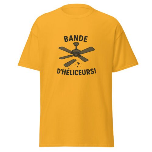 T-shirt Bande d’héliceurs jaune avec illustration humoristique d’un ventilateur de plafond et texte Bande d’héliceurs.