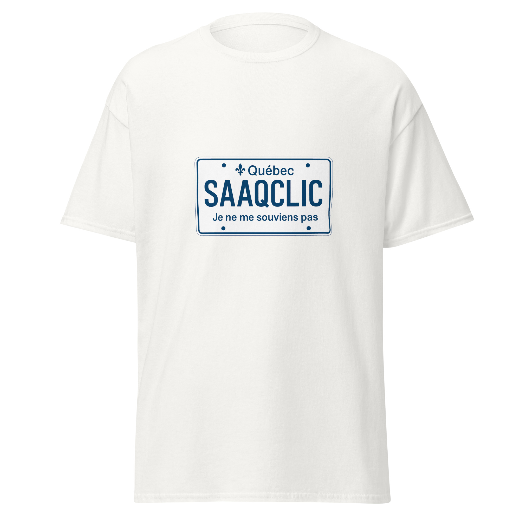 T-shirt SAAQClic blanc avec visuel style plaque du Québec et texte Je ne me souviens pas, message humoristique et ironique.