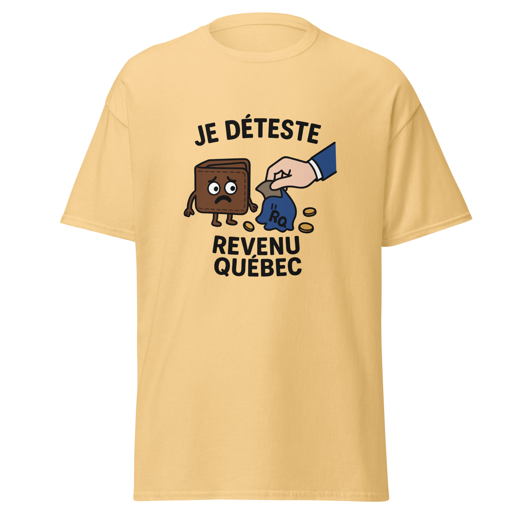T-shirt Je déteste Revenu Québec avec illustration humoristique montrant un portefeuille vidé par une main représentant la fiscalité québécoise.